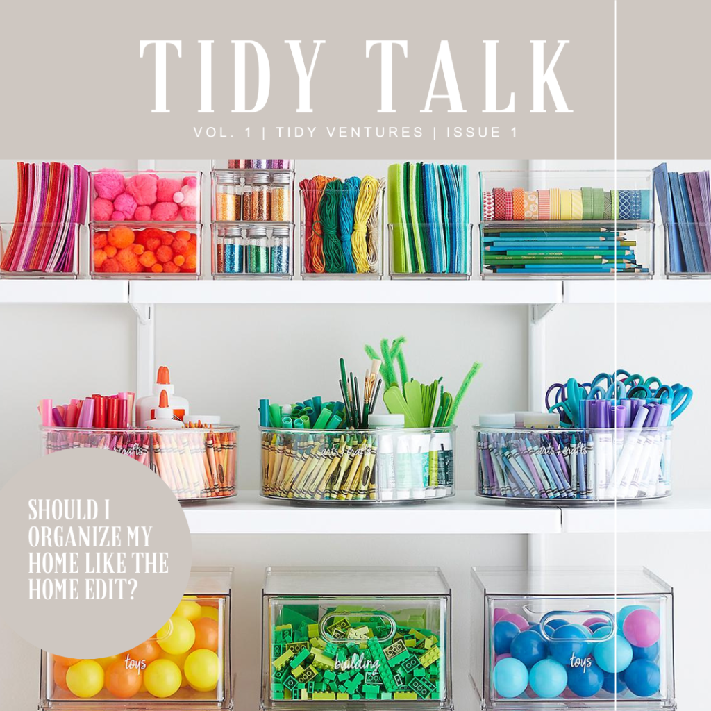 Should I Organize My Home Like The Home Edit?